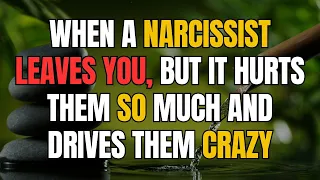 When A Narcissist Leaves You, But It Hurts Them So Much and Drives Them Crazy |NPD| Narcissist Expos