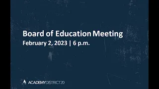 February 2, 2023 BOE Meeting