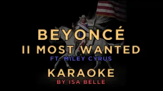 Beyoncé, Miley Cyrus - II MOST WANTED • KARAOKE