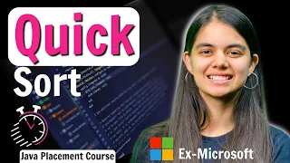 Quick Sort For Beginners | Java Placement Course | @ApnaCollegeOfficial