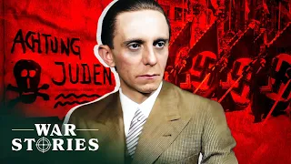 Joseph Goebbels: The Rise And Fall Of The Nazi Propagandist | Hitler's Most Wanted | War Stories