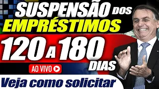 SAIU DECRETO: Bolsonaro Assinou Suspensão dos Empréstimo por 180 dias JÁ É LEI! SAIBA Como Solicitar