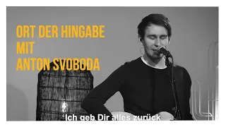Ort der Hingabe - Mit Anton Svoboda (Live Cover) | HOME Song