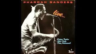 Pharoah Sanders - Pharoah Sanders Live... (1982) Full Album