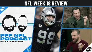 2021 NFL Week 18 Review | PFF NFL Podcast