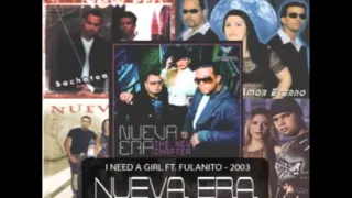 I NEED A GIRL - NUEVA ERA 2003