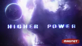 Higher Power - Official Trailer