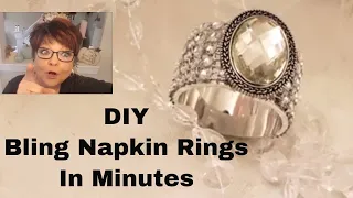 DIY Bling Napkin Rings in Minutes