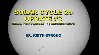 SOLAR CYCLE 25 UPDATE #3 (CR2251)