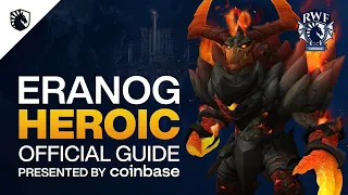 ERANOG HEROIC GUIDE - Vault of the Incarnates - Dragonflight Patch 10.0