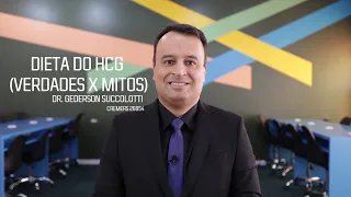 DIETA DO HCG (VERDADES X MITOS)