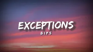 Bips - Exception // Lyrical MV