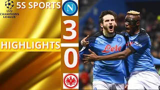 NAPOLI VS  FRANKFURT ( 3-0 ) NAPOLY IS UNSTOPPABLE,CANDIDATE CHAMPION LEAGUE I HIGHLIGHTS