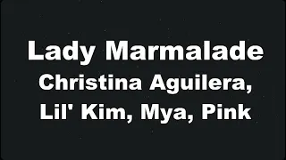 Karaoke♬ Lady Marmalade - Christina Aguilera, Lil' Kim, Mya, Pink 【No Guide Melody】 Instrumental