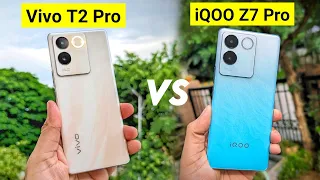 Vivo T2 Pro Vs iQOO Z7 Pro Full Comparison | Which is Best | Vivo T2 Pro Price in India