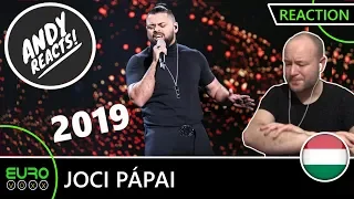 HUNGARY EUROVISION 2019 REACTION: Pápai Joci - 'Az én apám' | ANDY REACTS!