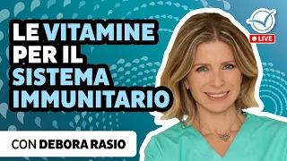 Le vitamine per il sistema immunitario, le ossa, il cervello e la fertilità | Debora Rasio