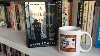 679. Gill's Book Club: A Gentleman In Moscow