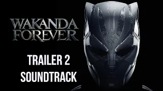 Black Panther: Wakanda Forever Trailer Music - Epic Version