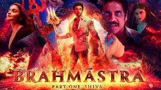 Brahmastra Part One Shiva Full Movie | Ranbir Kapoor, Alia Bhatt, Amitabh Bachchan | Facts & Review
