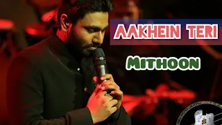 "Aakhen Teri" | (Unplugged) | By Mithoon | RS.Series |