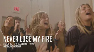 Never Lose My Fire (feat. Brennan Joseph)