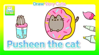 Drawing and coloring Pusheen the cat cute character coloring motion graphics Draw Very Cute 푸쉰더캣 😸