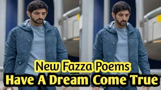 Have A Dream Come True | New Sheikh Hamdan Poetry In English