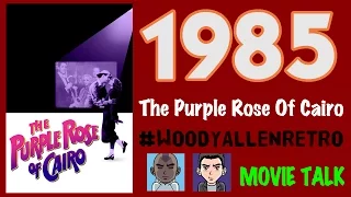 1985 - THE PURPLE ROSE OF CAIRO *WoodyAllenRetro*