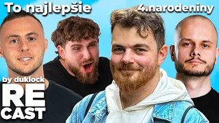 To najlepšie z RECAST (4. Narodeniny)