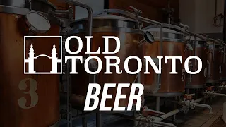 The History of beer in Toronto