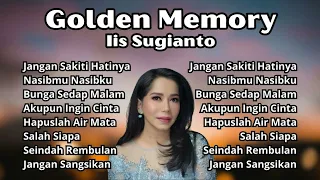 Iis Sugianto Golden Memory | Pilihan Tembang Nostalgia Terpopuler Iis Sugianto