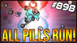 ALL PILLS RUN - *EPILEPSY WARNING* The Binding Of Isaac: Afterbirth+ #898