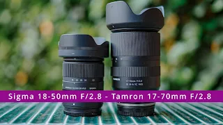 Zwei Top Standard Zoom Objektive für Sony und Fuji - Sigma 18-50mm F/2.8 und Tamron 17-70mm F/2.8