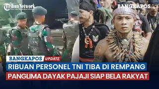 Ribuan Personel TNI Tiba di Rempang, Panglima Dayak Pajaji Siap Bela Rakyat Rempang