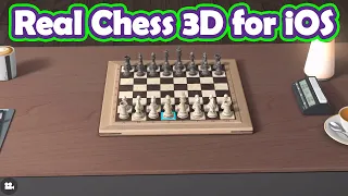 ♟️ Real Chess 3D iPhone Chess App with Amazing 3D Graphics