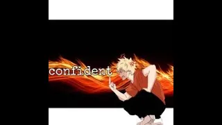 Nightcore - Confident - [AMV] - Bakugo!! - 200 sub special!!