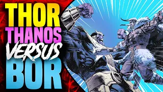 Thanos Versus Bor! | The Legacy of Thanos (Part 2)