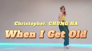 이지댄스 ㅣ 팝 몸풀이 ㅣ Christopher, CHUNG HA (크리스토퍼, 청하) - When I Get Old ㅣ #홈런볼쌤