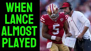 Kyle Shanahan: Trey Lance Almost Played