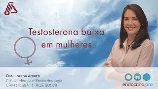 Testosterona baixa em mulheres