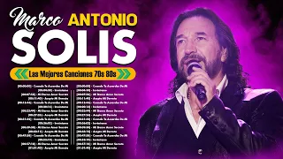 Marco Antonio Solis ~ Mejores Canciones 70s, 80s, 90s, ~ MIX ROMANTICOS💕