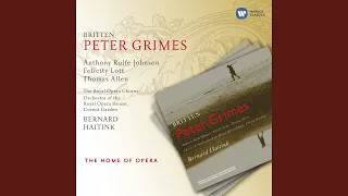 Peter Grimes, Op. 33, Act 3, Scene 1: "Embroidery in Childhood" (Ellen, Balstrode)