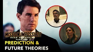 Mission: Impossible – Dead Reckoning Part One | Theories & Predictions For Part-2 | Tom Cruise