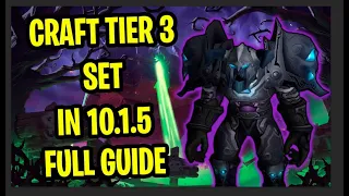 How to Craft Tier 3 Gear in Dragonflight 10.1.5 | Secrets of Naxxramas