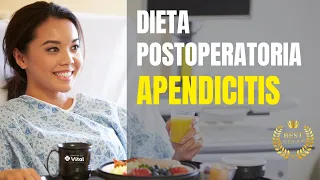 Dieta en el postoperatorio de apendicitis