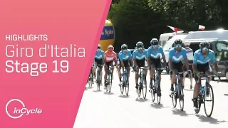 Giro d’Italia 2019 | Stage 19 Highlights | inCycle