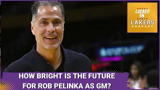 Is Rob Pelinka a Good General Manager? Plus, Stephen A. Smith Regrets Infamous Kwame Brown Rant.