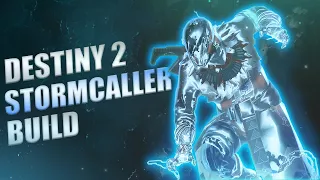 Stormcaller Super Build: Destiny 2