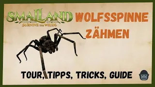 🦗 SMALLAND Surive the Wilds 🦗  Wolfsspinne  Zähmen 2023 [/Taming/INFO/ GUIDE/Deutsch/ Tiere zähmen ]